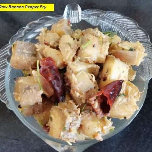 Healthy Raw Banana Pepper Fry - yummy ashas kitchen