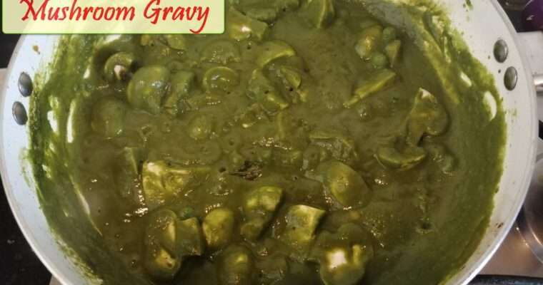 Spinach Mushroom Gravy