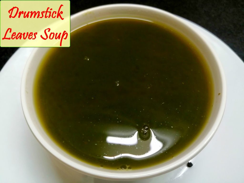 Drumstick Leaves soup