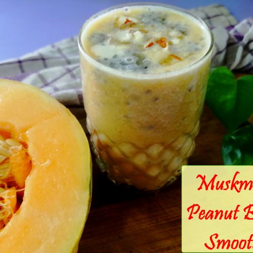 Refreshing healthy Muskmelon peanut butter smoothie.