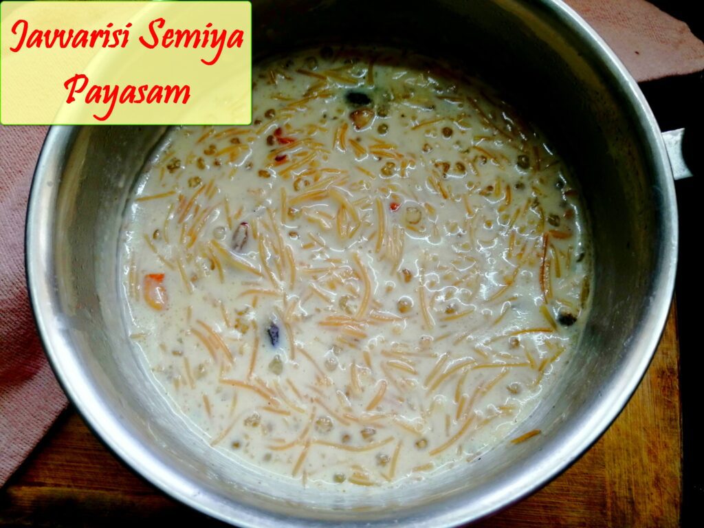 Javvarisi Semiya Payasam